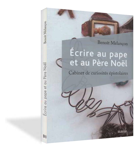 &Eacute;crire au pape et au P&egrave;re No&euml;l, 2011, couverture