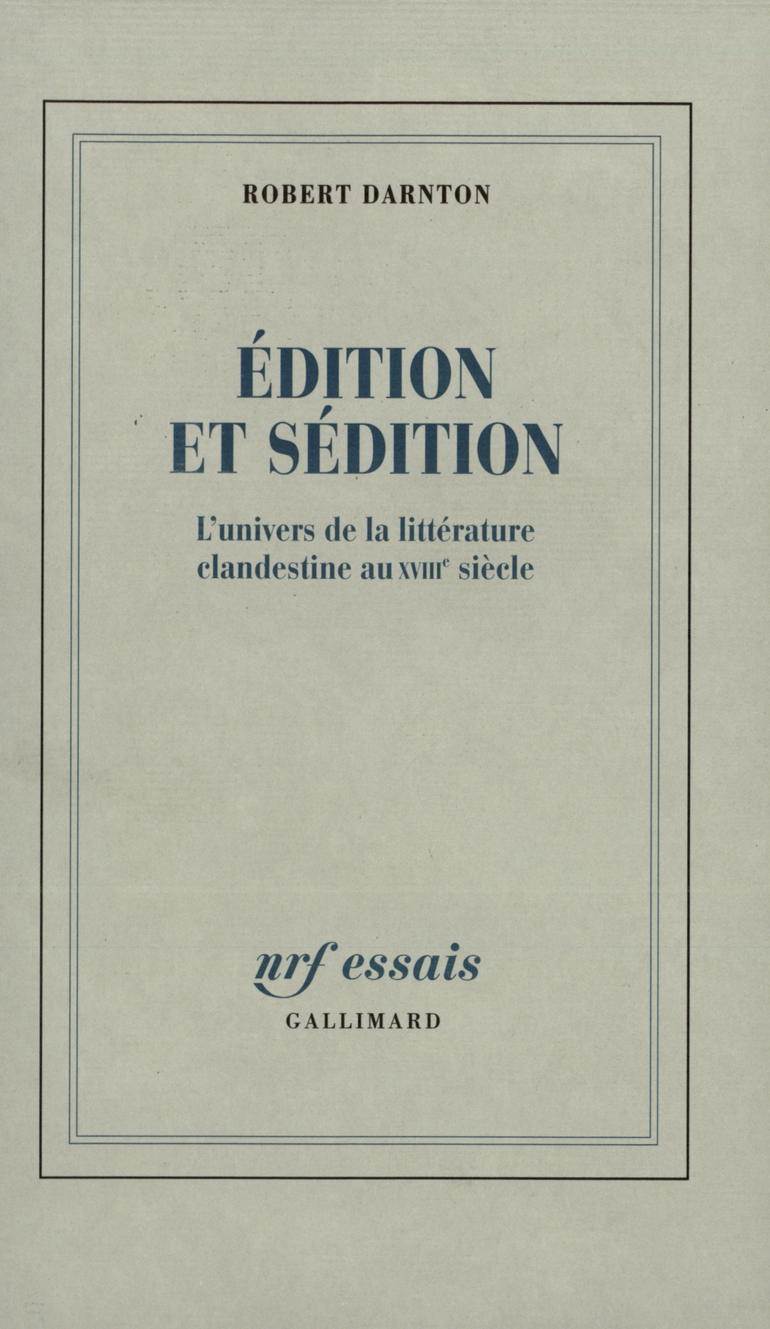 Robert Darnton, �dition et s�dition, 1991, couverture