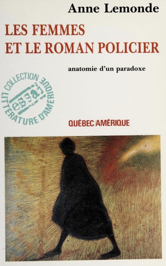 Anne Lemonde, les Femmes et le roman policier, 1984, couverture