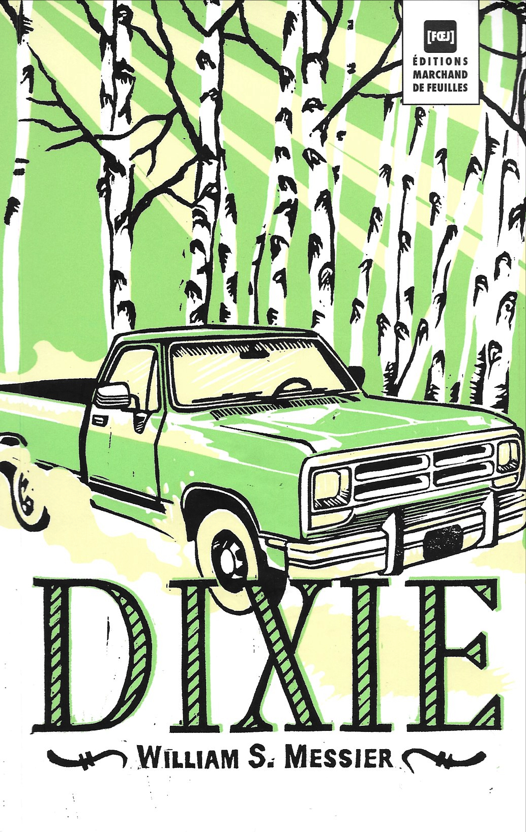 William S. Messier, Dixie, 2013, couverture