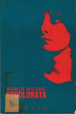 Marco Micone, Addolorata, 1984, couverture