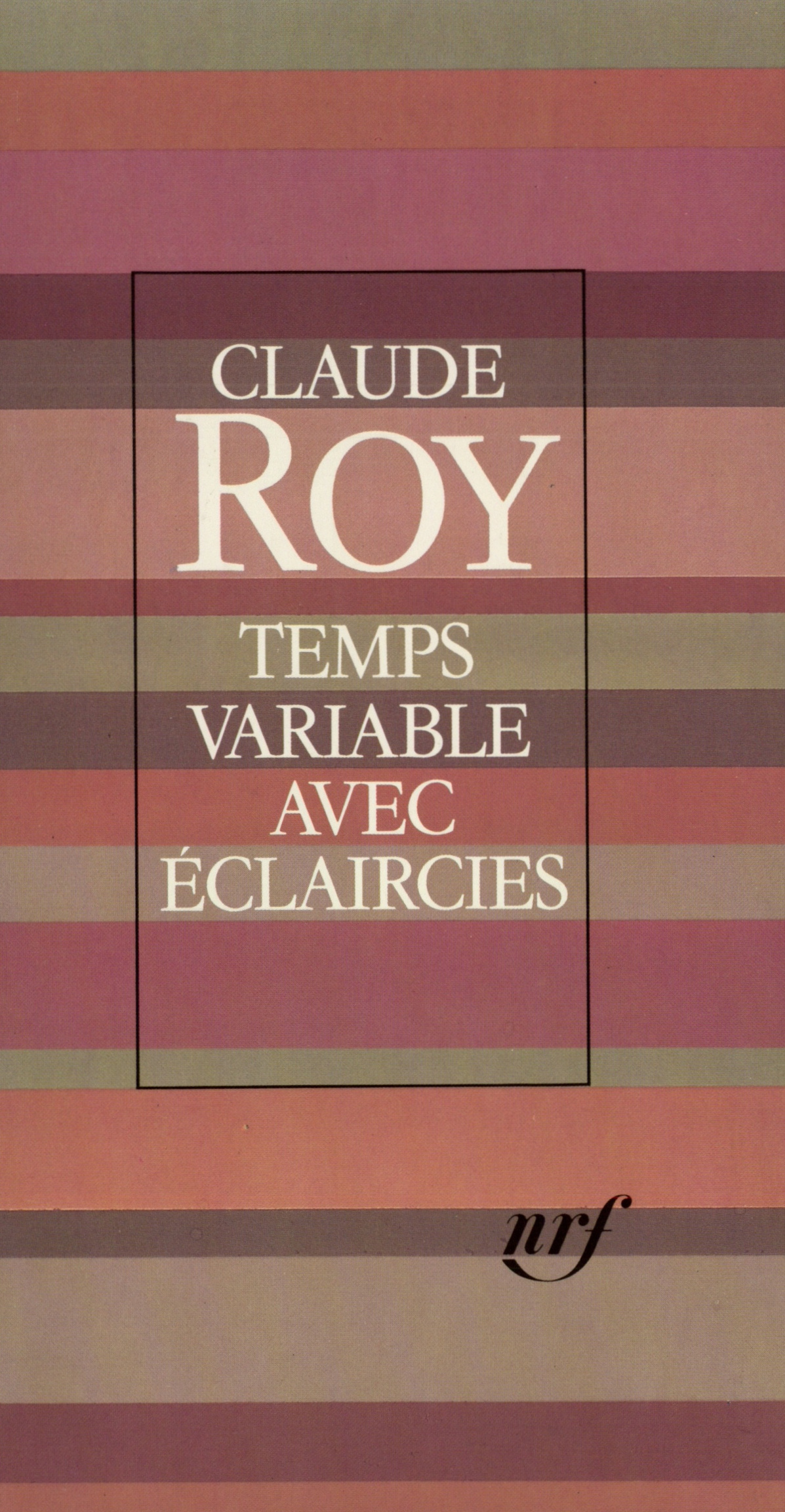 Claude Roy, Temps variable avec �claircies, 1984, couverture