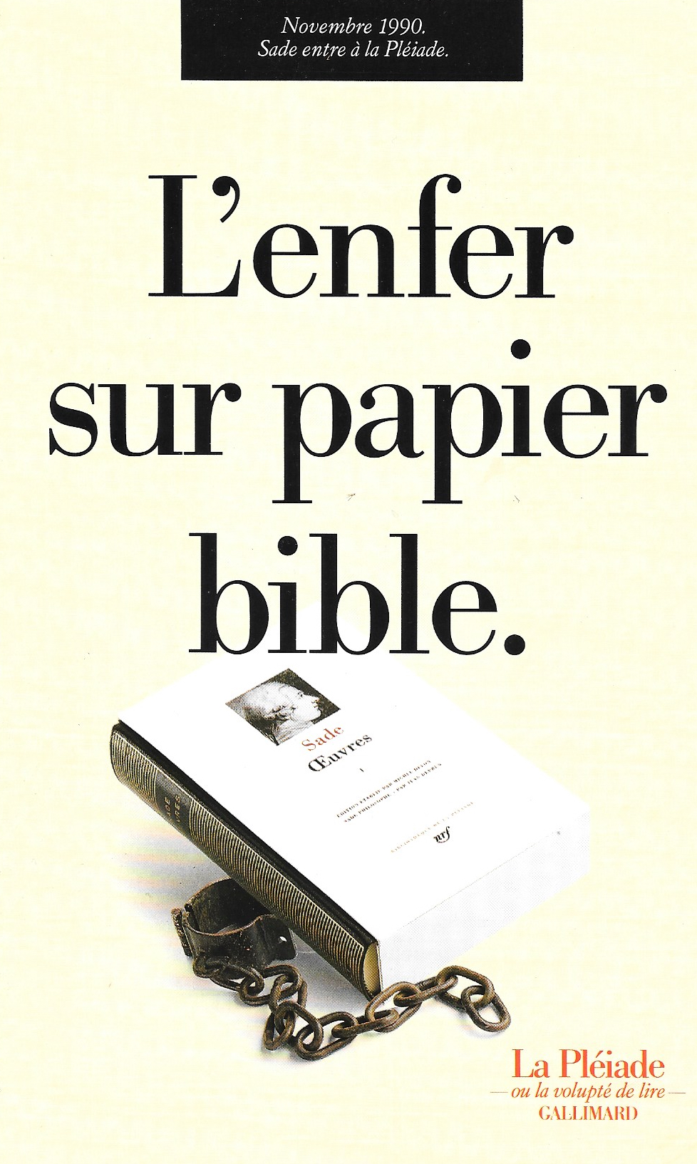 �L&rsquo;enfer sur papier bible�, publicit� des �ditions Gallimard pour la parution des  de Sade dans la �Biblioth�que de la Pl�iade�